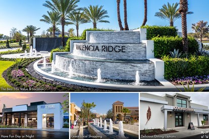 SEE WHY YOU CAN HAVE IT ALL AT VALENCIA RIDGE